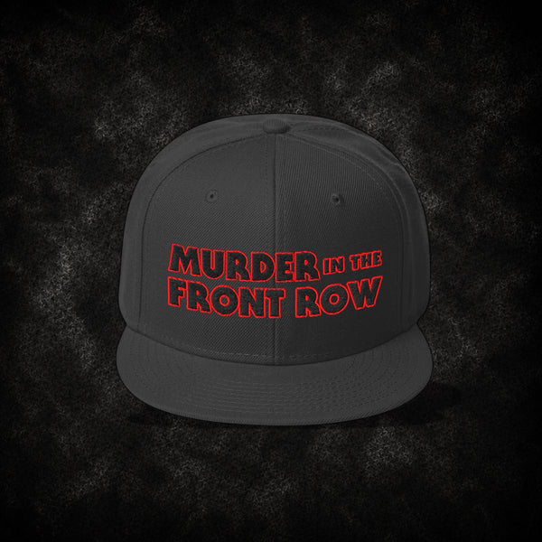 Murder in the Front Row Snapback Cap - DEVILHORN