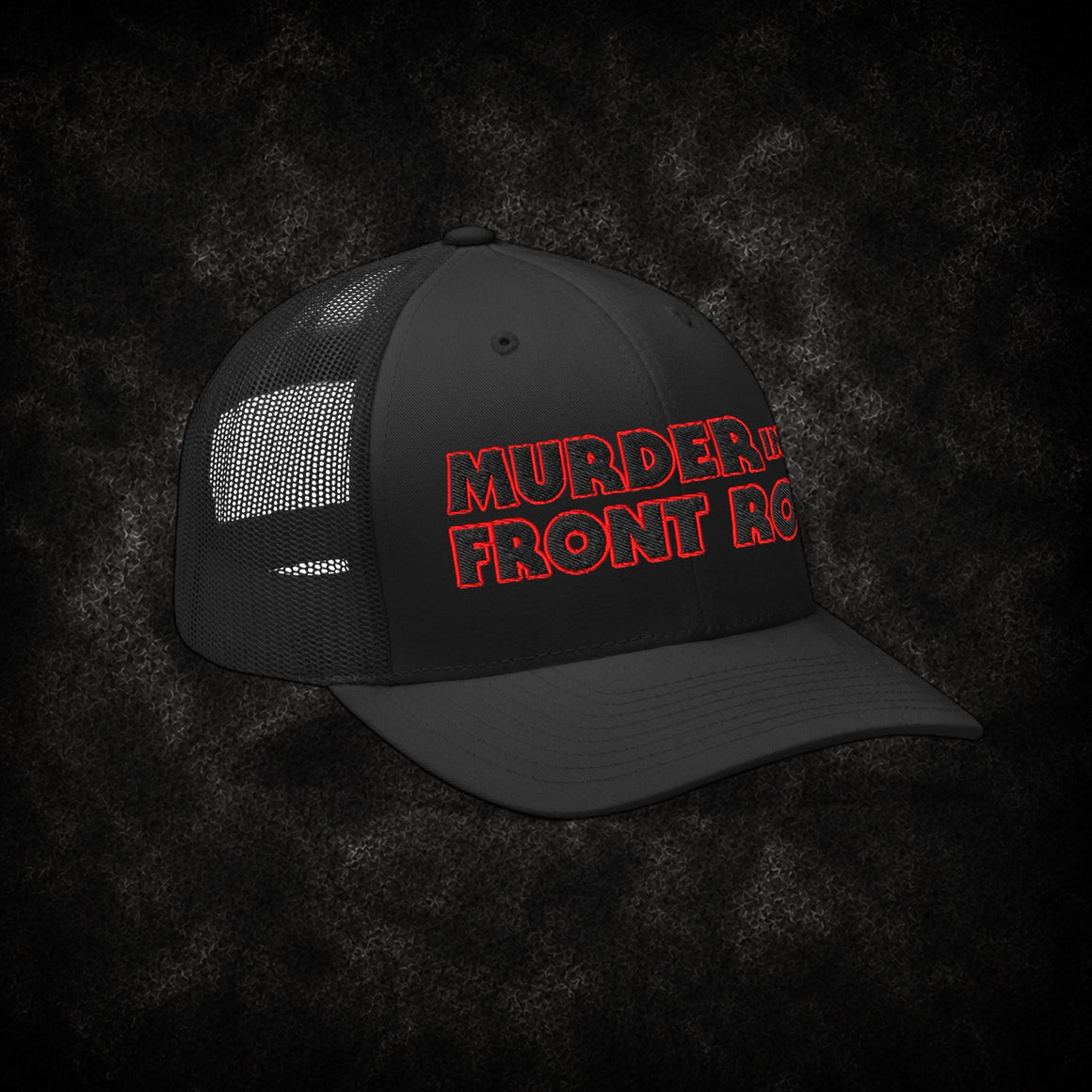 Murder in the Front Row Trucker Cap - DEVILHORN